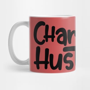 Charlie Hustle Mug